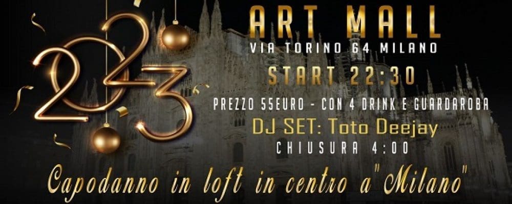 capodanno in loft in centro per il capodanno 2023 art mall di mil marzo 28, 2024