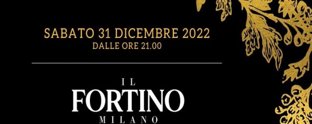 Raffinato E Gustoso Cenone Di Capodanno 2024 Al Fortino Di Milano Maggio 11, 2025 raffinato e gustoso cenone di capodanno 2023 al fortino di milano maggio 11, 2025